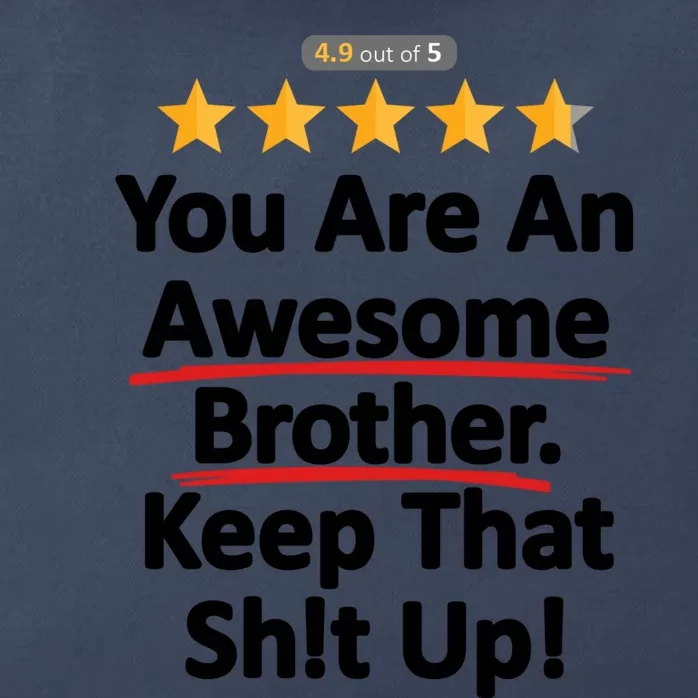 Awesome Brother Funny Gift Idea Zip Tote Bag