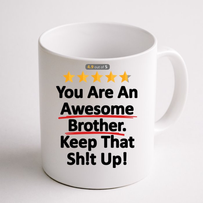 Awesome Brother Funny Gift Idea Front & Back Coffee Mug