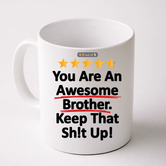 Awesome Brother Funny Gift Idea Front & Back Coffee Mug