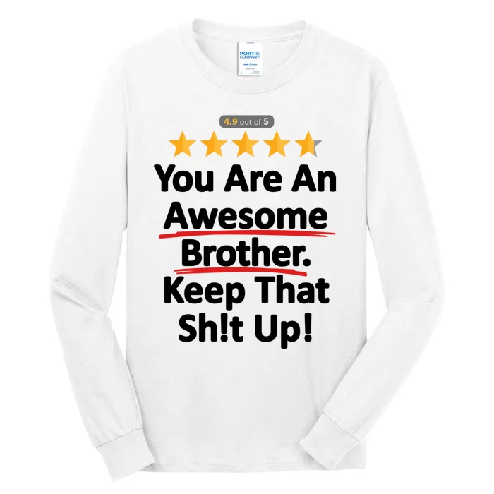 Awesome Brother Funny Gift Idea Tall Long Sleeve T-Shirt