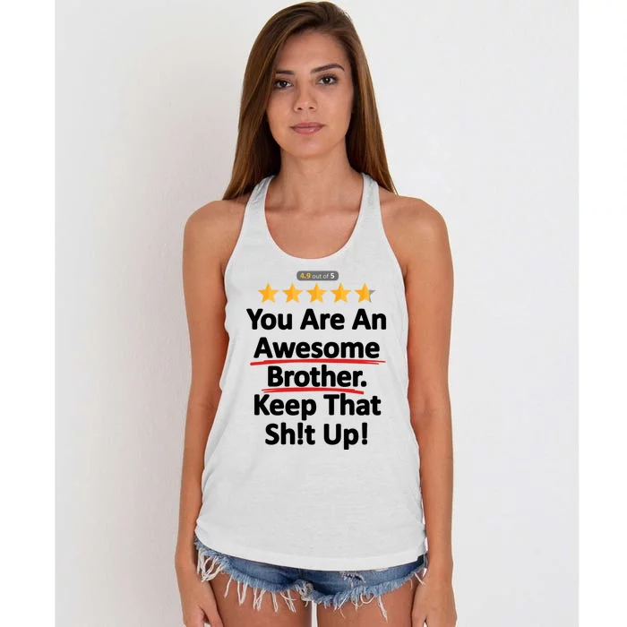 Awesome Brother Funny Gift Idea Women's Knotted Racerback Tank