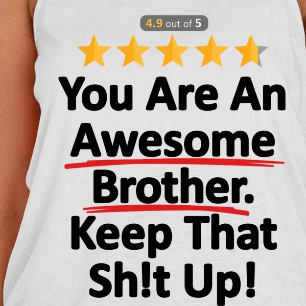 Awesome Brother Funny Gift Idea Women's Knotted Racerback Tank