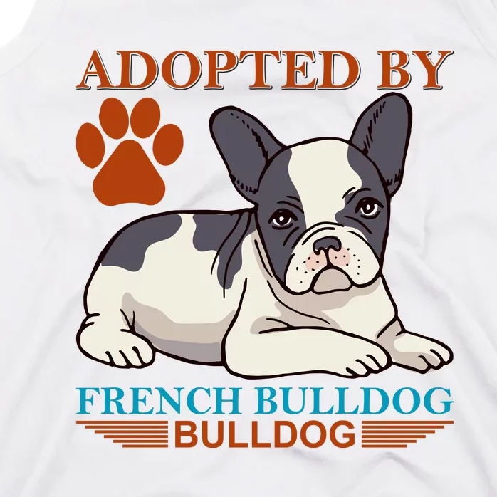 Adopted By French Bulldog Tank Top