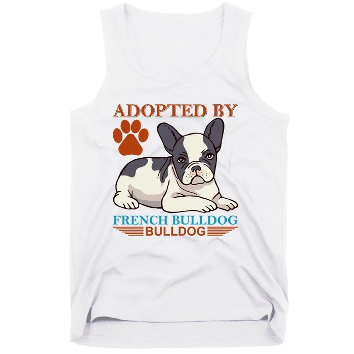 Adopted By French Bulldog Tank Top