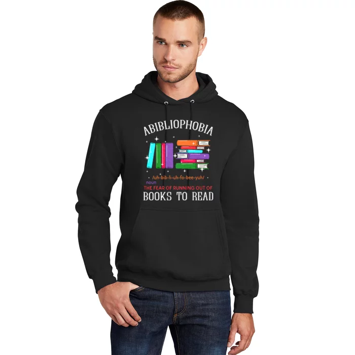 Abibliophobia Bibliophilia Fear Read Bibliophile Bookworm Hoodie