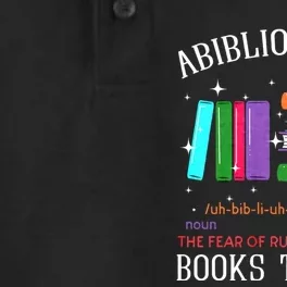 Abibliophobia Bibliophilia Fear Read Bibliophile Bookworm Dry Zone Grid Performance Polo