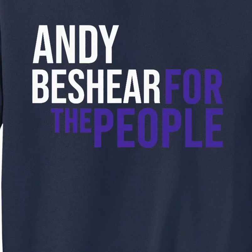 Andy Beshear For The People | Liberal Democrat USA Sweatshirt