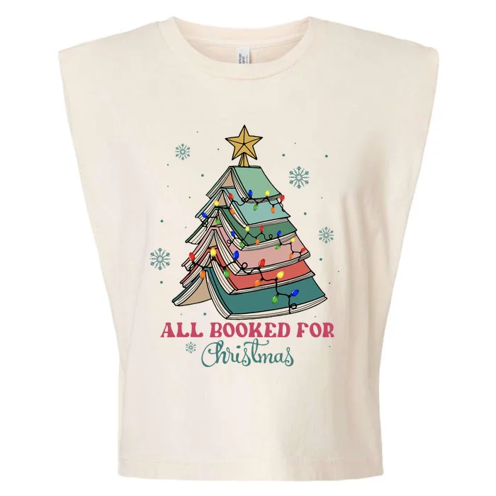 All Booked For Christmas Librarian Christmas Book Tree Garment-Dyed Women's Muscle Tee