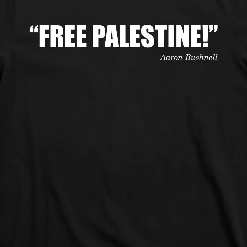 Aaron Bushnell Free Palestine T-Shirt