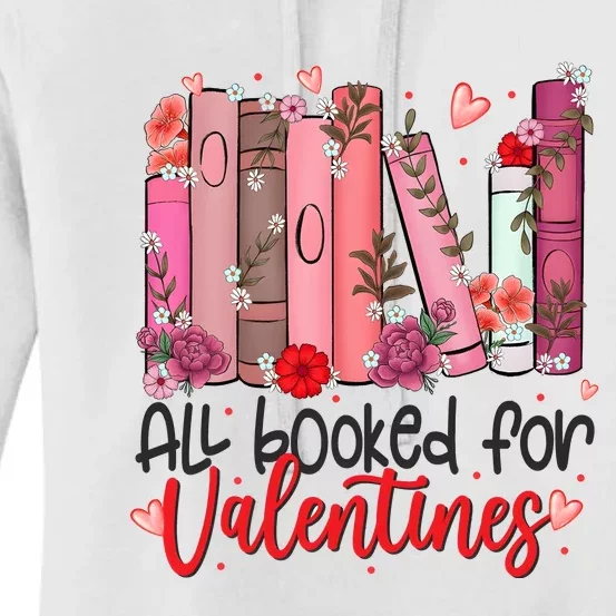 All Booked For Valentines Day Women's Pullover Hoodie