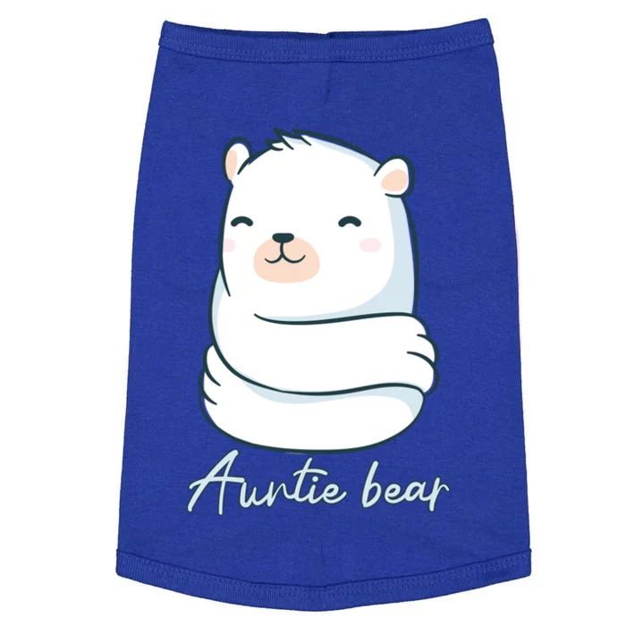 Auntie Bear Family Auntie Funny Gift For The Blessed Aunt Life Funny Gift Doggie Tank