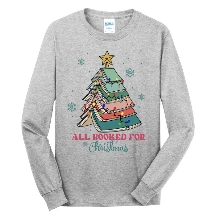 All Booked For Christmas Librarian Christmas Book Tree Tall Long Sleeve T-Shirt