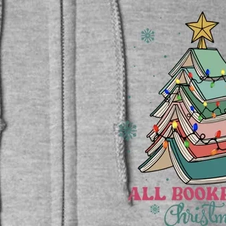 All Booked For Christmas Librarian Christmas Book Tree Full Zip Hoodie