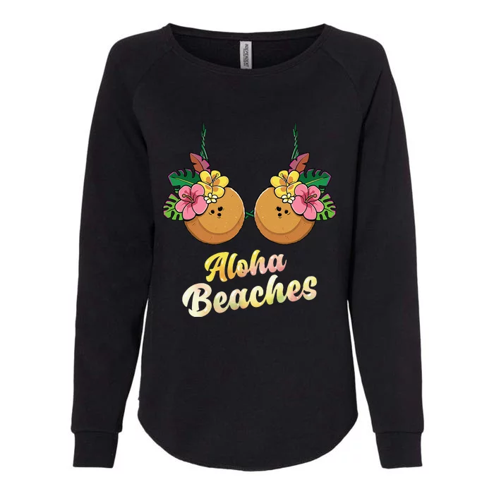 Aloha Beaches Funny Summer Coconut & Flower Bra Women Womens California Wash Sweatshirt