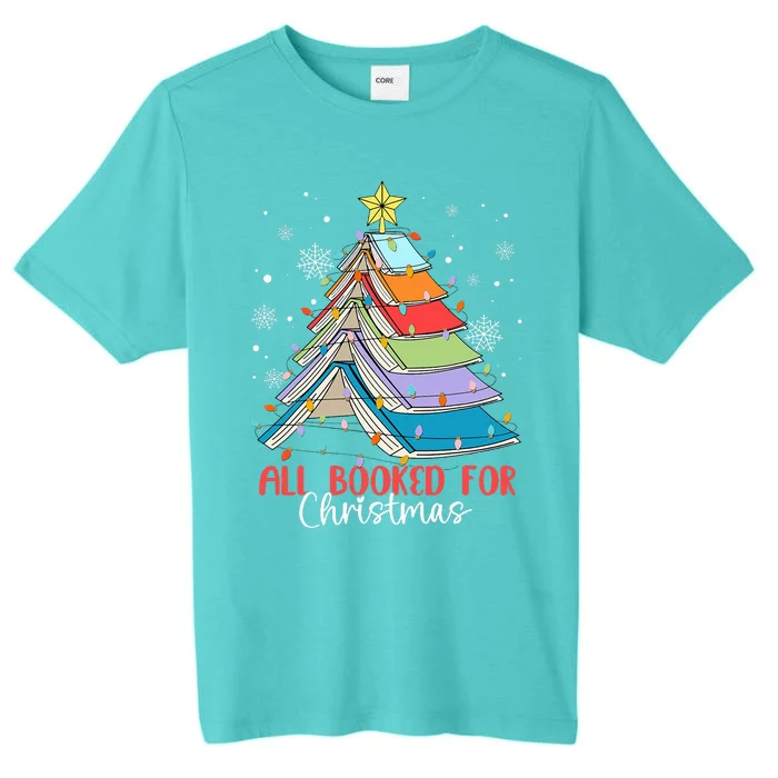 All Booked For Christmas Book Christmas Tree Lights ChromaSoft Performance T-Shirt