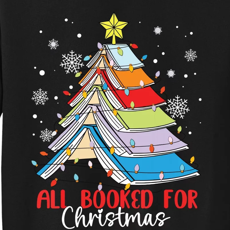 All Booked For Christmas Book Christmas Tree Lights Sweatshirt