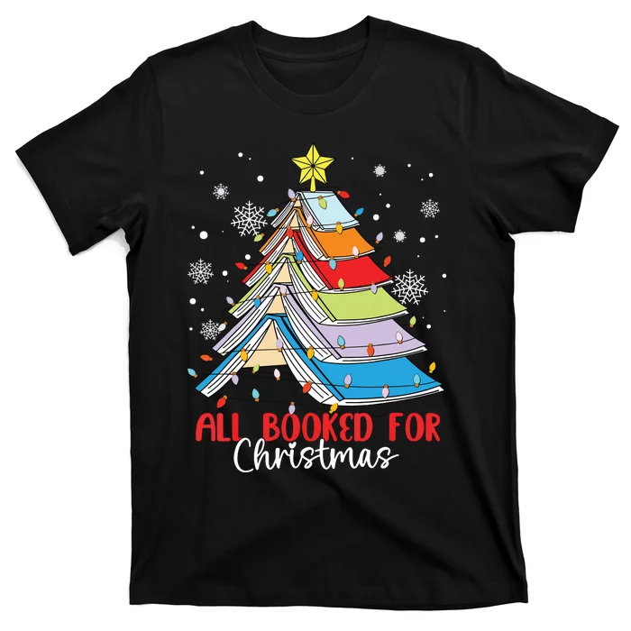 All Booked For Christmas Book Christmas Tree Lights T-Shirt