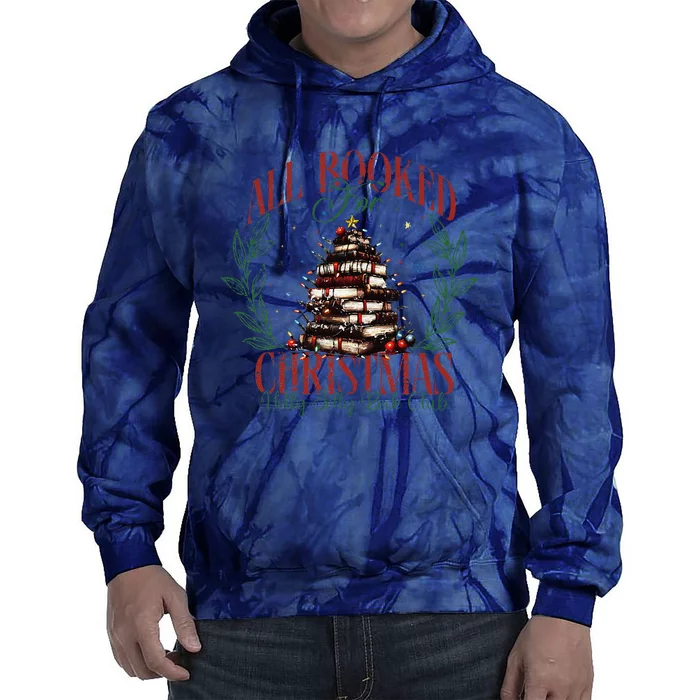 All Booked For Christmas Holly Max Jolly Book Reading Tie Dye Hoodie