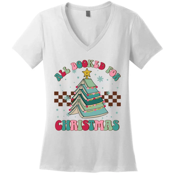 All Booked For Christmas Tree Book Funny Bookish Christmas Women's V-Neck T-Shirt