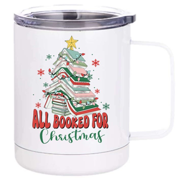 All Booked For Christmas teacher Reading Bookworm Front & Back 12oz Stainless Steel Tumbler Cup