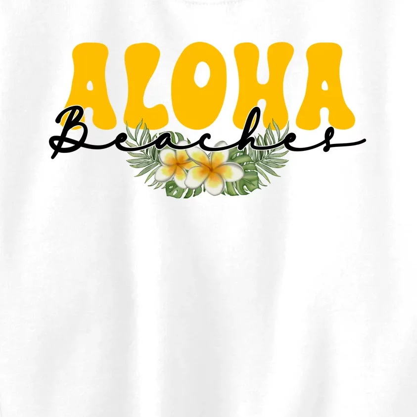 Aloha Beaches Funny Hawaii Tropical Kids Sweatshirt