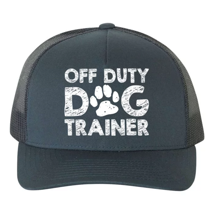 Animal Behaviorist Gift Training Dog Trainer Cute Gift Yupoong Adult 5-Panel Trucker Hat