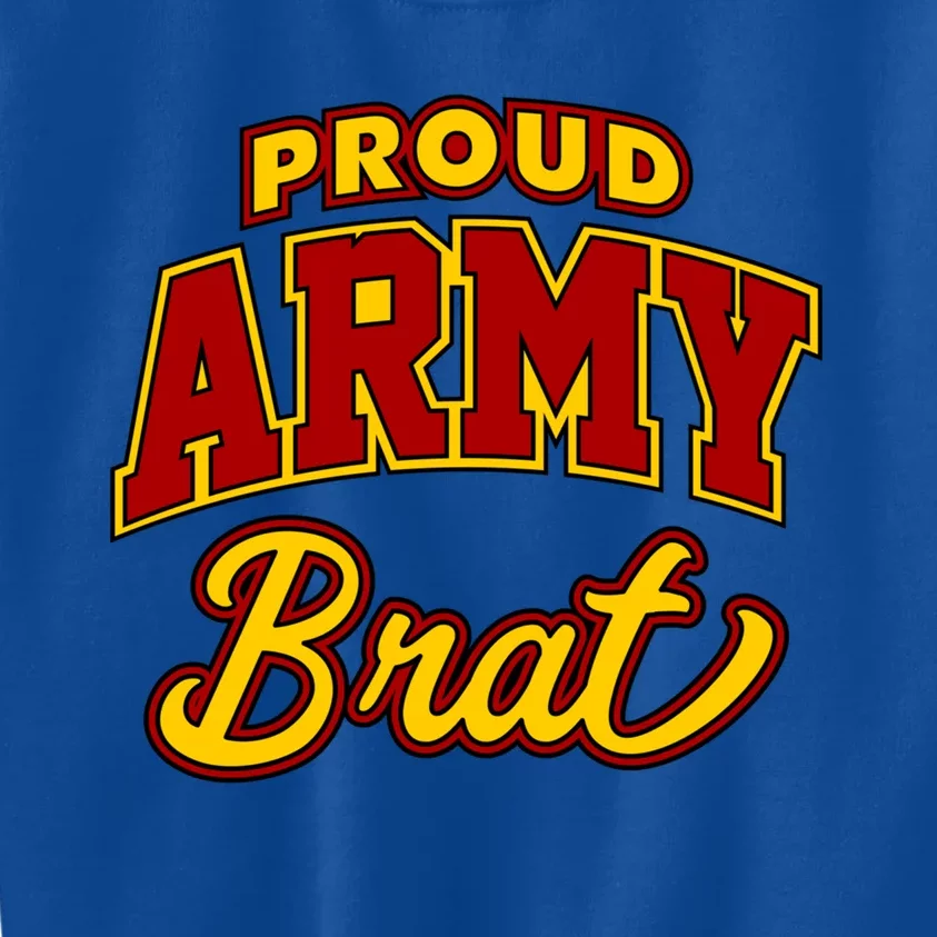 Army Brat Great Gift Kids Sweatshirt