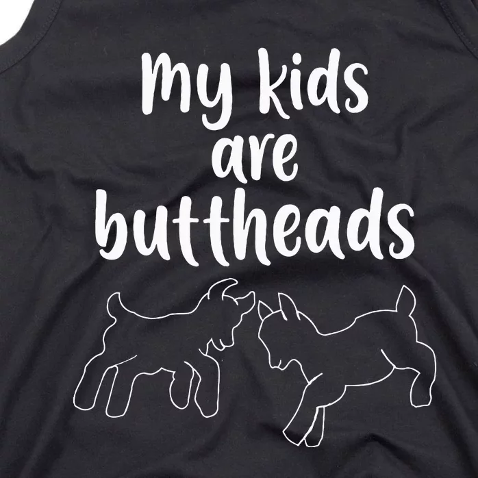 Are Buttheads Goat Mom Farmer Tank Top