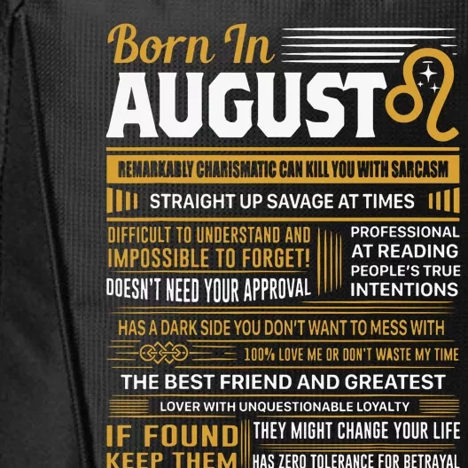 August Birthday Gifts Born In August Leo City Backpack