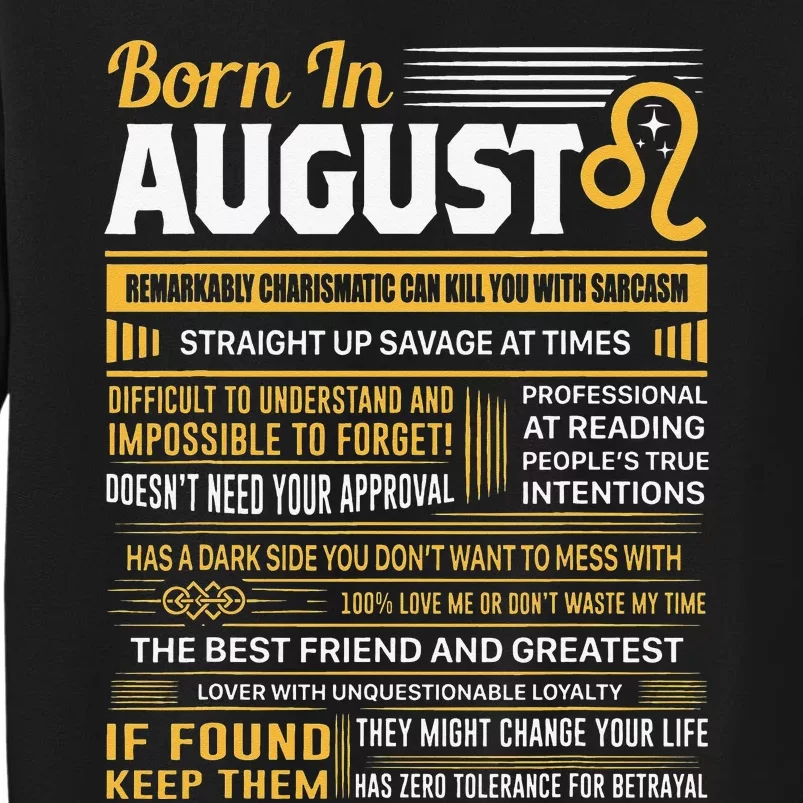 August Birthday Gifts Born In August Leo Tall Sweatshirt