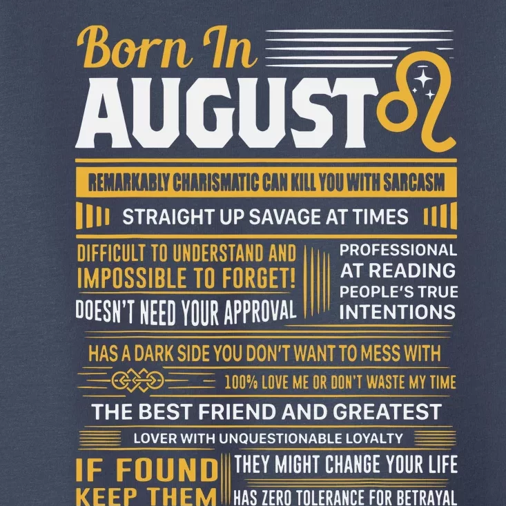 August Birthday Gifts Born In August Leo Toddler T-Shirt