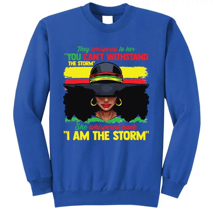 African Black History Shirts For Women I Am The Storm Strong Sweatshirt