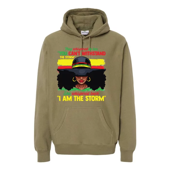 African Black History Shirts For Women I Am The Storm Strong Premium Hoodie