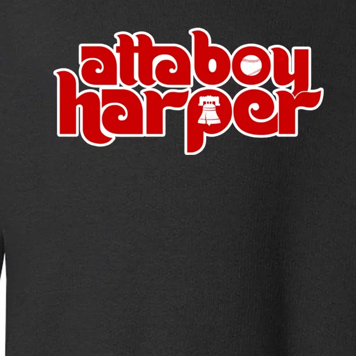 Atta Boy Harper Trending Atta Boy Harper Toddler Sweatshirt