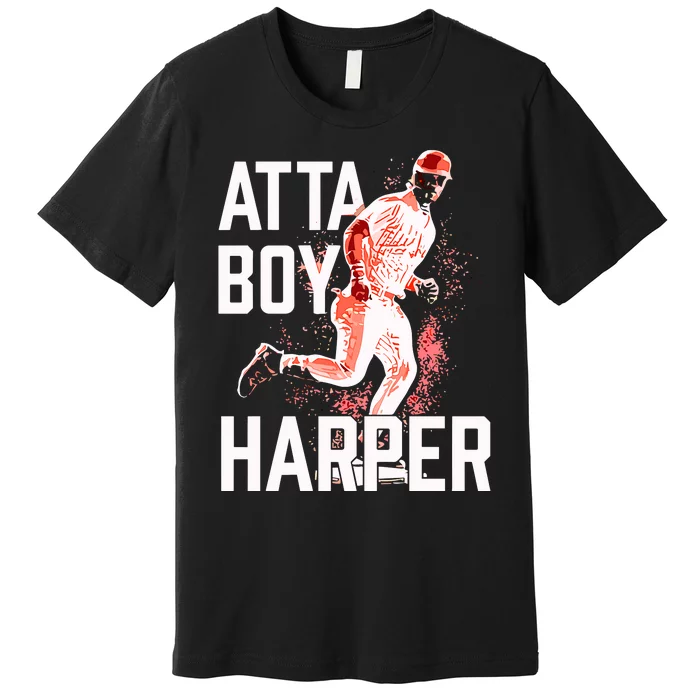 Atta Boy Harper Philadelphia Premium T-Shirt