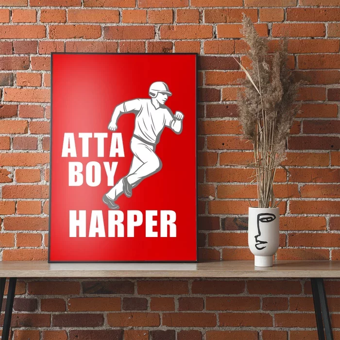 Atta Boy Harper Philadelphia Poster