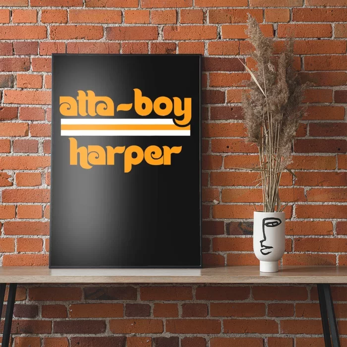 Atta Boy Harper Trending Atta Boy Harper Poster