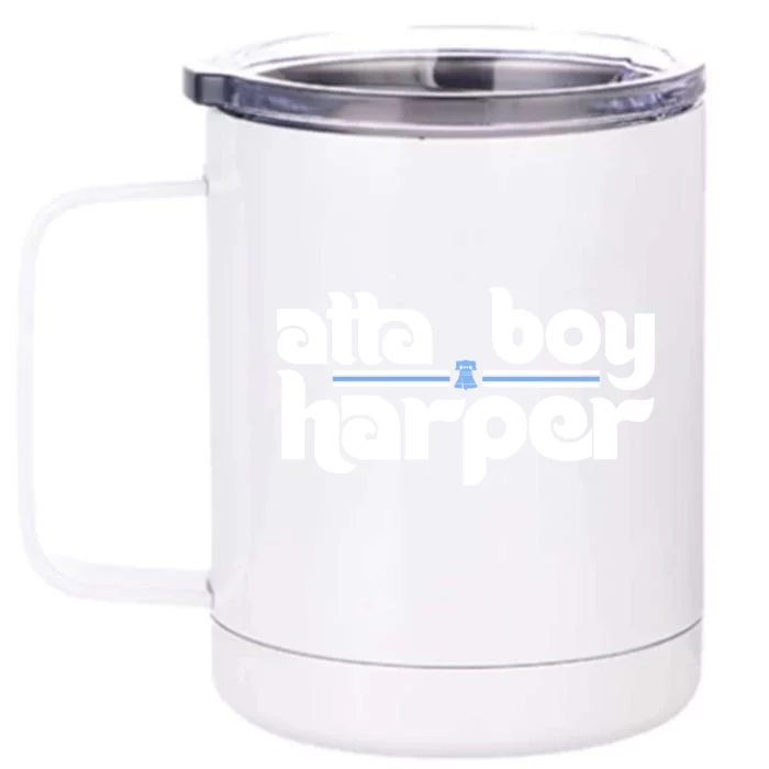 Atta Boy Harper Trending Atta Boy Harper Front & Back 12oz Stainless Steel Tumbler Cup