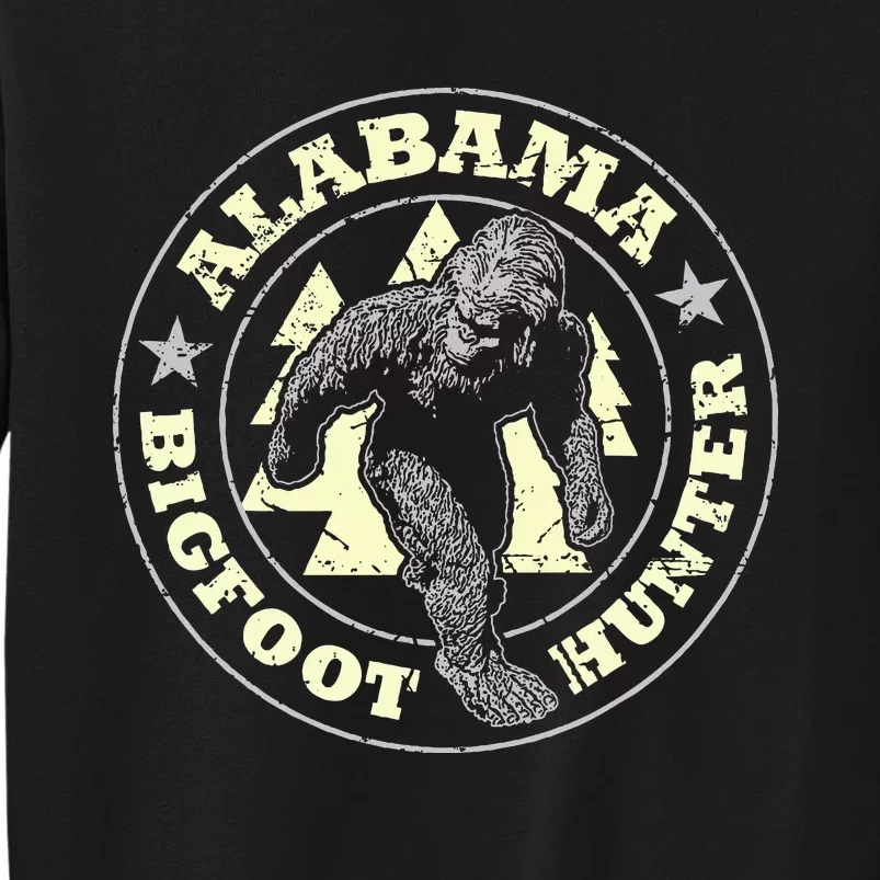 Alabama Bigfoot Hunter Believe State Pride Tall Sweatshirt