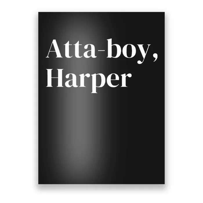 Atta Boy Harper Poster