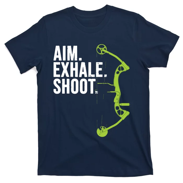 Archery Bow Hunting Shirts Aim Exhale Shoot T-Shirt