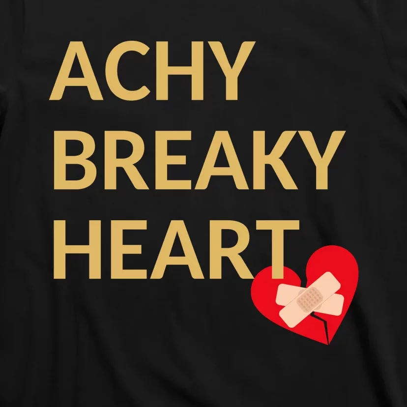 Achy Breaky Heart Gift For Music Lovers T-Shirt