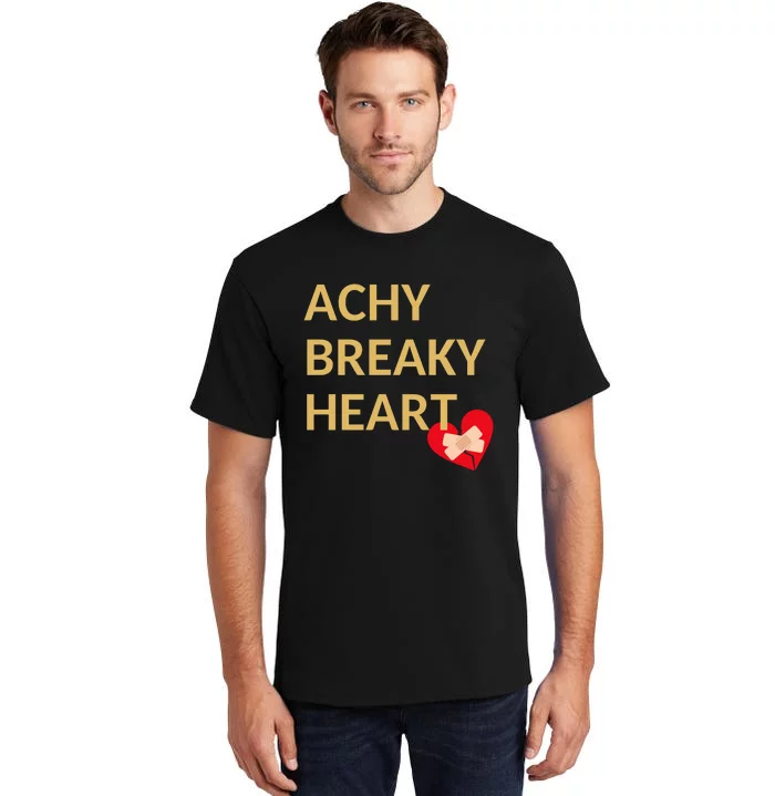 Achy Breaky Heart Gift For Music Lovers Tall T-Shirt