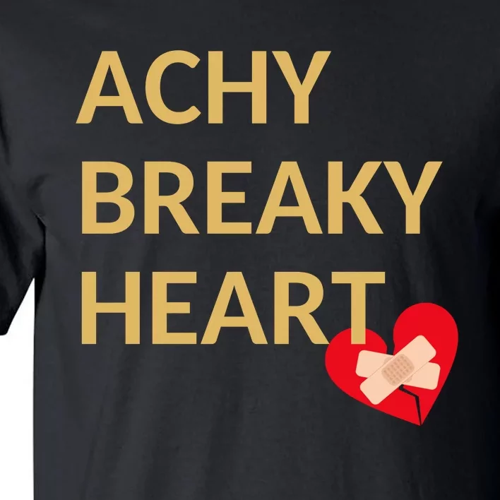 Achy Breaky Heart Gift For Music Lovers Tall T-Shirt