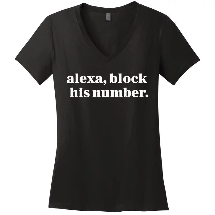 Alexa Block His Number Women's V-Neck T-Shirt