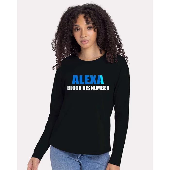 Alexa Block His Number Womens Cotton Relaxed Long Sleeve T-Shirt