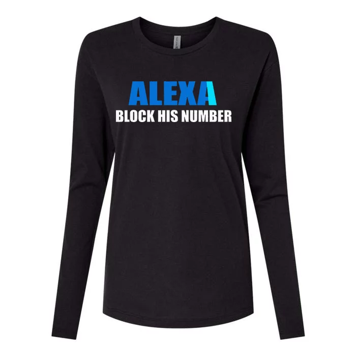 Alexa Block His Number Womens Cotton Relaxed Long Sleeve T-Shirt