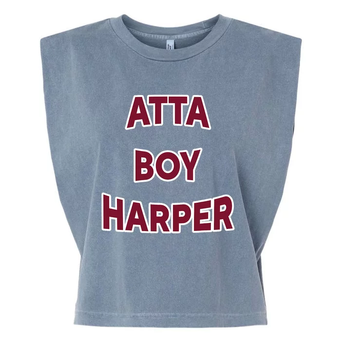 Atta Boy Harper He Wasn’T Supposed To Hear It Funny Garment-Dyed Women's Muscle Tee