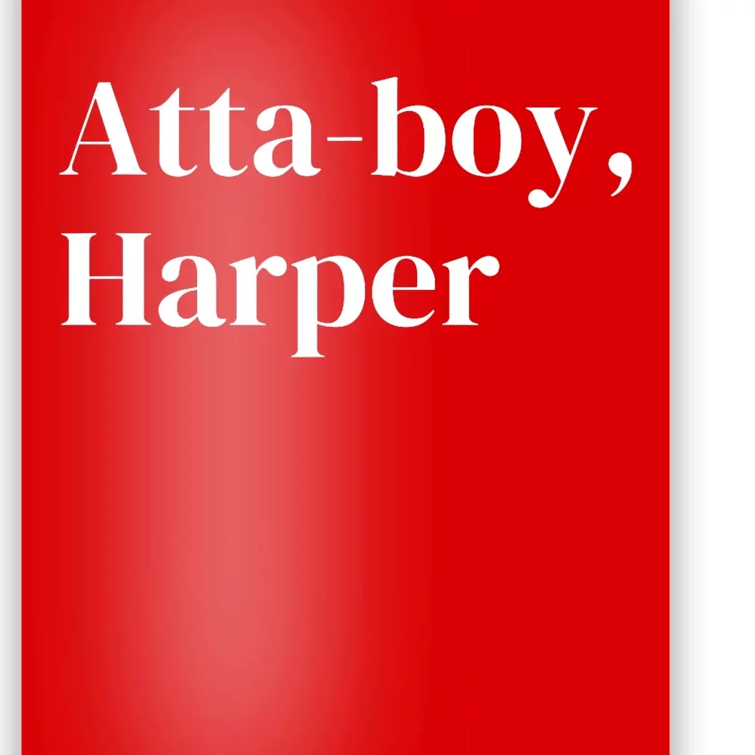 Atta Boy Harper Poster