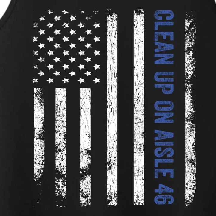 Anti Biden Impeach 46 8646 Clean Up On Aisle 46 Pro USA Flagd Performance Tank